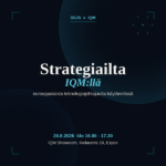 Strategiailta IQM